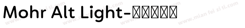 Mohr Alt Light字体转换